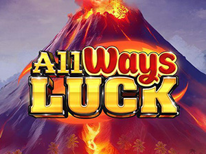 ALL WAYS LUCK
