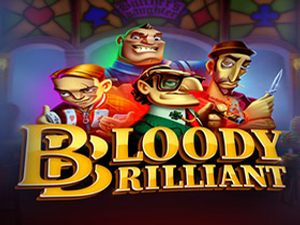 BLOODY BRILLIANT