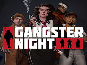 GANGSTER NIGHT