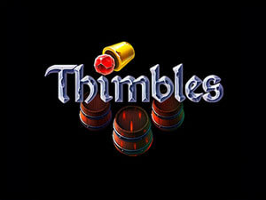THIMBLES