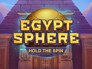EGYPT SPHERE: HOLD THE SPIN