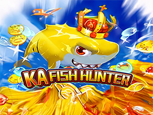 KA FISH HUNTER KA FISH HUNTER