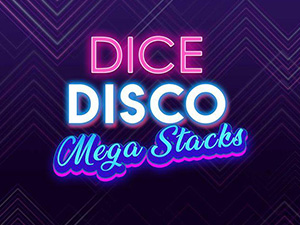 DICE DISCO: MEGA STACKS