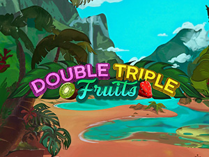 DOUBLE TRIPLE FRUITS