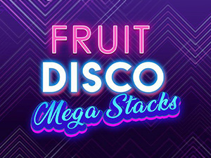 FRUIT DISCO: MEGA STACKS