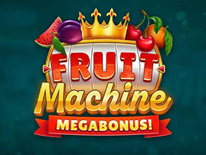 FRUIT MACHINE: MEGABONUS