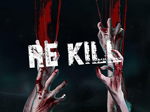 RE KILL