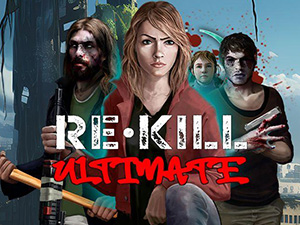 RE KILL ULTIMATE