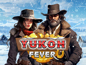 YUKON FEVER