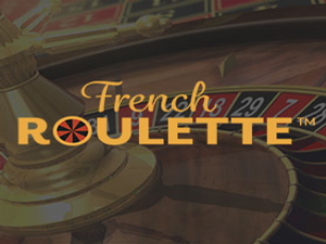 FRENCH ROULETTE FRENCH ROULETTE
